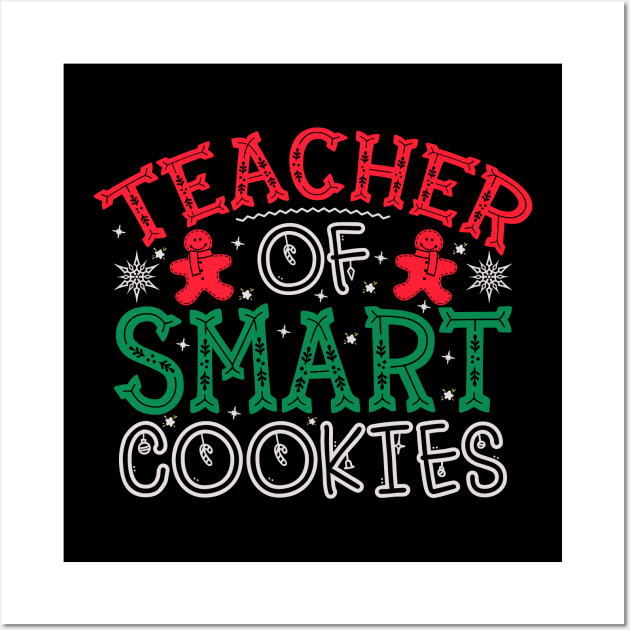 Teacher of smart cookies Wall Art by MZeeDesigns